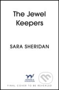 Kniha: The Jewel Keepers (Sara Sheridan). Hodder and Stoughton, 2026
