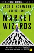 Kniha: Market Wizards: The Next Generation (George F. Coyle a Jack D. Schwager). Harriman House, 2026