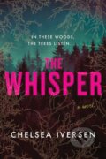 Kniha: The Whisper (Chelsea Iversen). Sourcebooks, 2026