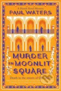Kniha: Murder in Moonlit Square (Paul Waters). Bedford Square, 2026