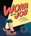 Kniha: Worm on the Job (Maureen Fergus). Kids Can, 2026