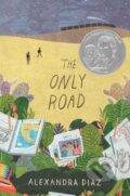 Kniha: The Only Road (Alexandra Diaz). Simon & Schuster, 2026