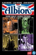 Kniha: Albion (Alan Moore, Leah Moore a John Reppion). , 2026