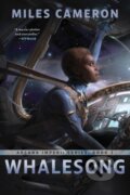 Kniha: Whalesong (Cameron Miles). S&S/Saga Press, 2026