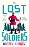 Kniha: The Lost Soldiers (Andrey Kurkov). MacLehose Press, 2026