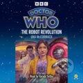 Kniha: Doctor Who: The Robot Revolution (Una McCormack). , 2025