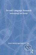 Kniha: Second Language Research (Alison Mackey a Susan M. Gass). Routledge, 2021