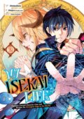 Kniha: My Isekai Life 02 (Shinkoshoto). Square Enix, 2022