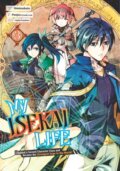 Kniha: My Isekai Life 03 (Shinkoshoto). Square Enix, 2022