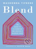 Kniha: Blend (Mashonda Tifrere). TarcherPerigee, 2022