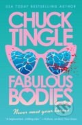 Kniha: Fabulous Bodies (Chuck Tingle). Titan Books, 2026