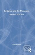 Kniha: Religion and Its Monsters (Timothy Beal). Routledge, 2022
