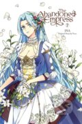 Kniha: The Abandoned Empress, Vol. 7 (comic) (David Odell, Yuna Yuna, Lys Blakeslee a INA). Yen Press, 2024
