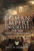 Kniha: The Roman Empire in Crisis, 248 260, 2022