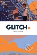 Kniha: Glitch, Vol. 2 (Abigail Blackman, Shima Shinya a Eleanor Summers). Yen Press, 2023