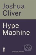 Kniha: Hype Machine: Inside the Cult of Crypto, 2025