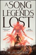 Kniha: A Song of Legends Lost (M. H. Ayinde). S&S/Saga Press, 2025