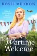 Kniha: A Wartime Welcome (Rosie Meddon). Canelo, 2023