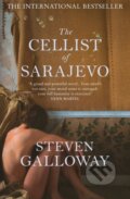 Kniha: The Cellist of Sarajevo (Steven Galloway). Atlantic Books, 2009