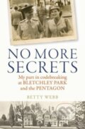Kniha: No More Secrets (Betty Webb a Kerry Howard). , 2023
