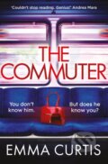 Kniha: The Commuter (Emma Curtis). Corvus, 2024