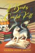 Kniha: If Books Could Kill (Karen Rose Smith). Kensington Publishing Corporation, 2026