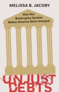 Kniha: Unjust Debts (Melissa B. Jacoby). The New Press, 2024