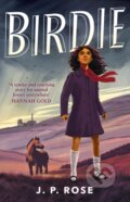 Kniha: Birdie (J P Rose). Andersen, 2024