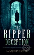 Kniha: The Ripper Deception (Jacqueline Beard). Vinci Books, 2025
