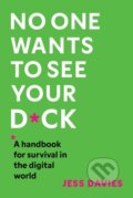 Kniha: No One Wants to See Your D*ck, 2025