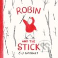 Kniha: Robin and the Stick (Goodale E B). Abrams Books for young Readers, 2026
