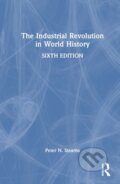 Kniha: The Industrial Revolution in World History (Stearns Peter N.). Routledge, 2026