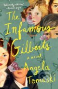 Kniha: The Infamous Gilberts (Tomaski Angela). Scribner, 2026
