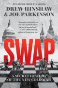 Kniha: Trade Secrets (Drew Hinshaw a Joe Parkinson). HarperCollins, 2025