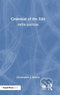 Kniha: Grammar of the Edit (Christopher Bowen). Routledge, 2023