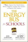 Kniha: The Energy Bus for Schools (Jim Van Allan a Jon Gordon). Jossey Bass, 2024