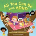 Kniha: All You Can Be with ADHD (Kim Holderness a Penn Holderness). Little, Brown Young Readers, 2025