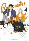 Kniha: Pupposites Attract 4 (Hono Natsuna). Kodansha Comics, 2026