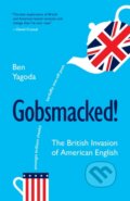 Kniha: Gobsmacked! (Ben Yagoda). Princeton University Press, 2026
