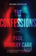 Kniha: The Confessions (Carr Paul Bradley). Atria Books, 2026