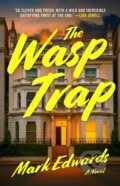 Kniha: Wasp Trap (Edwards Mark). Atria Books, 2026