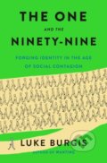 Kniha: One and the Ninety-Nine (Luke Burgis). St. Martin's Press, 2026