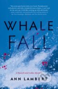 Kniha: Whale Fall (Ann Lambert). Second Story Press, 2025
