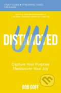 Kniha: Undistracted Bible Study Guide plus Streaming Video (Goff Bob). HarperCollins, 2022