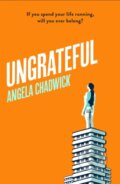 Kniha: Ungrateful (Angela Chadwick). Renegade, 2022