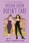 Kniha: Delilah Green Doesn't Care, 2022