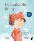 Kniha: Remarkable Remy (Melanie Heyworth). , 2025