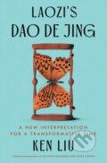 Kniha: Laozi's Dao De Jing (Ken Liu a Laozi). Scribner, 2025