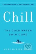 Kniha: Chill (Mark Harper). Chronicle Books, 2022