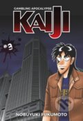 Kniha: Gambling Apocalypse: KAIJI, Volume 3 (Nobuyuki Fukumoto). Denpa Books, 2022